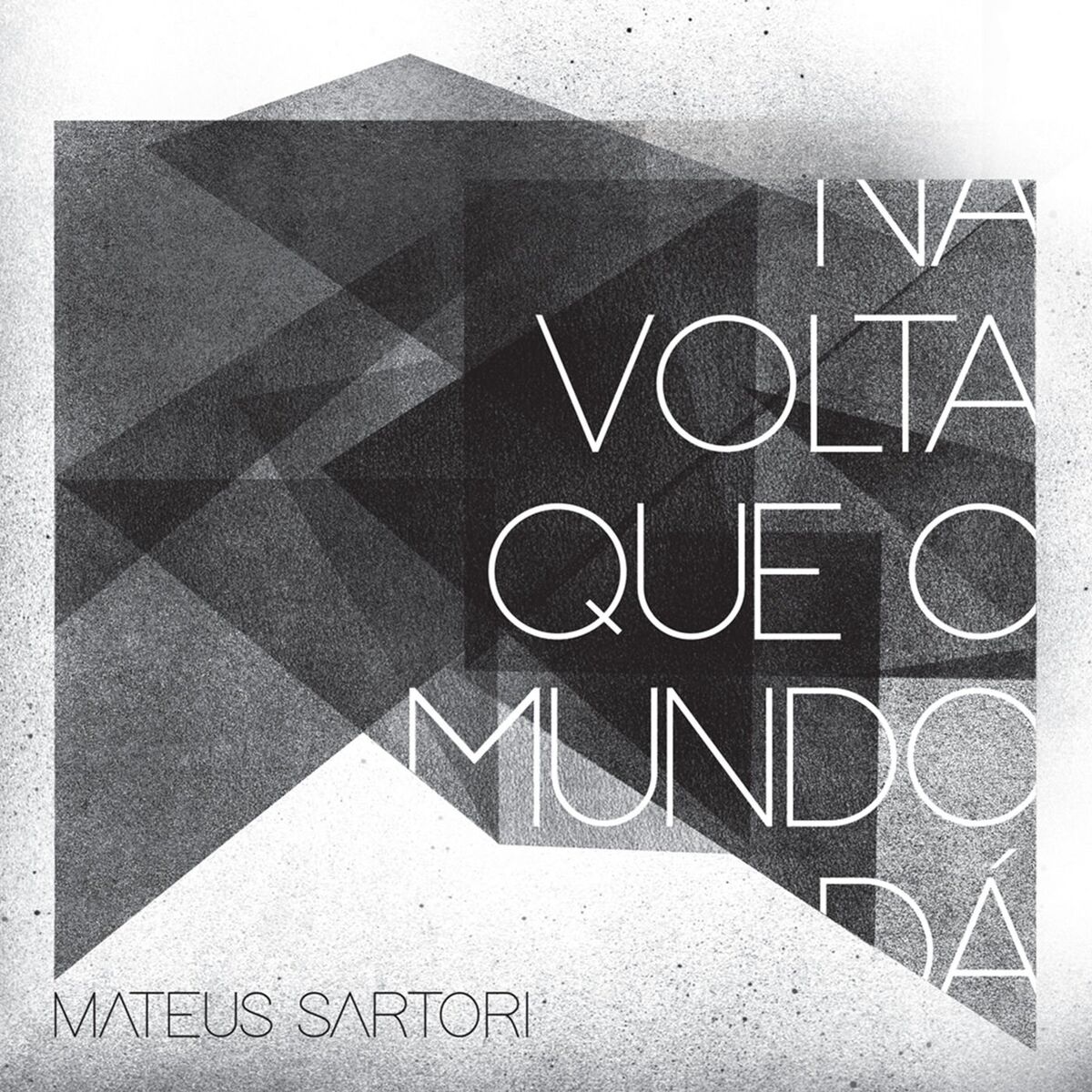 Album cover of Na Volta Que o Mundo Dá