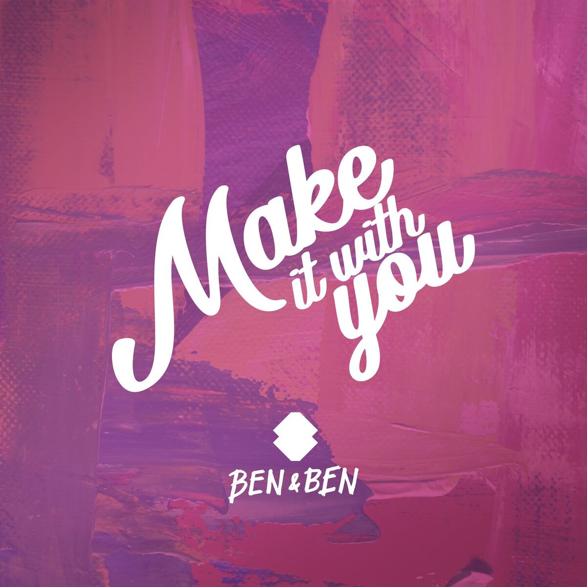 Album cover of Make It With You