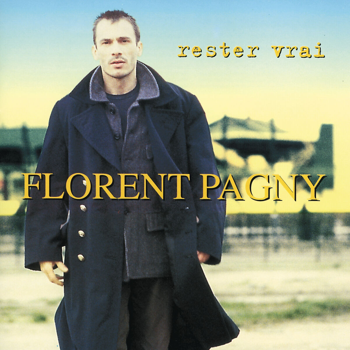 Album cover of Rester Vrai