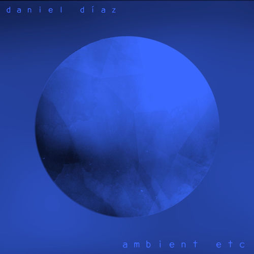 Ambient Etc.