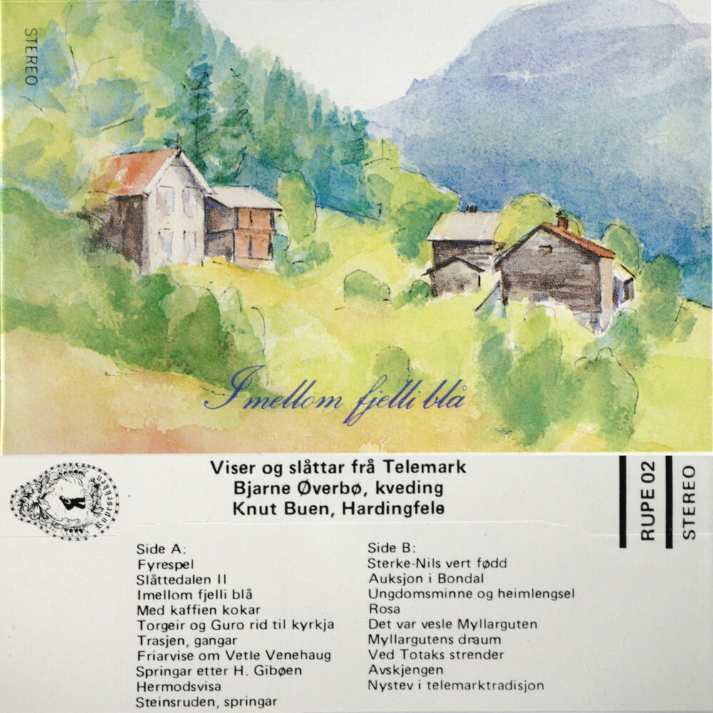 Picture of Mellom Fjelli Blå - Viser Og Slåttar Frå Telemark, Bjarne Øverbø, Kveding, Knut Buen, Hardingfele