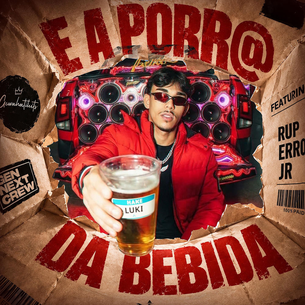 E A Porra Da Bebida