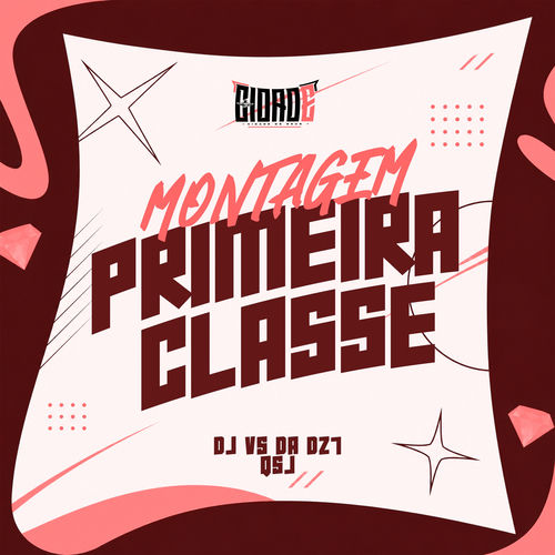 MONTAGEM PRIMEIRA CLASSE