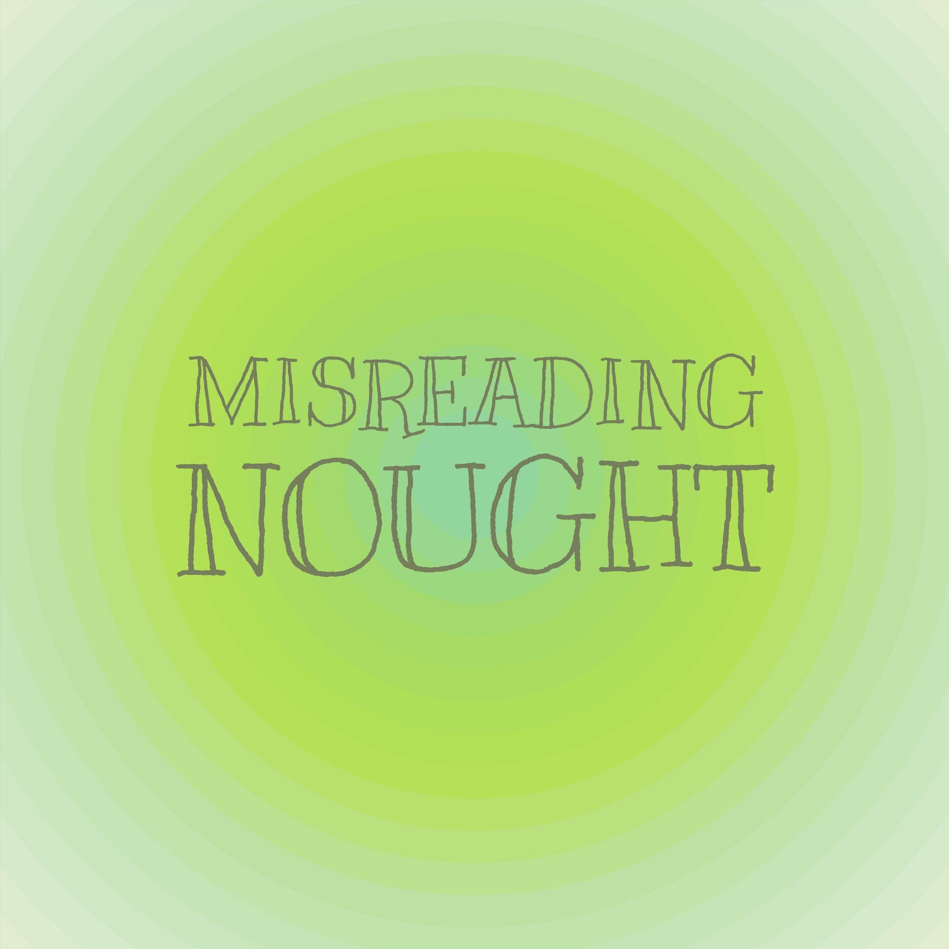 Album cover of Misreading Nought