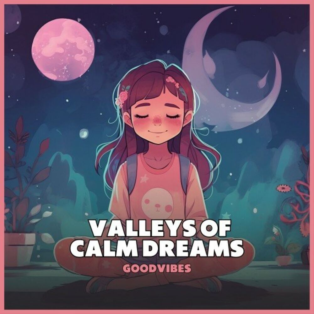 Picture of Valleys of Calm Dreams