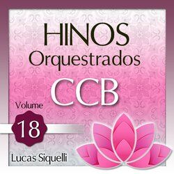 Cover of Hinos Orquestrados Ccb, Vol. 18