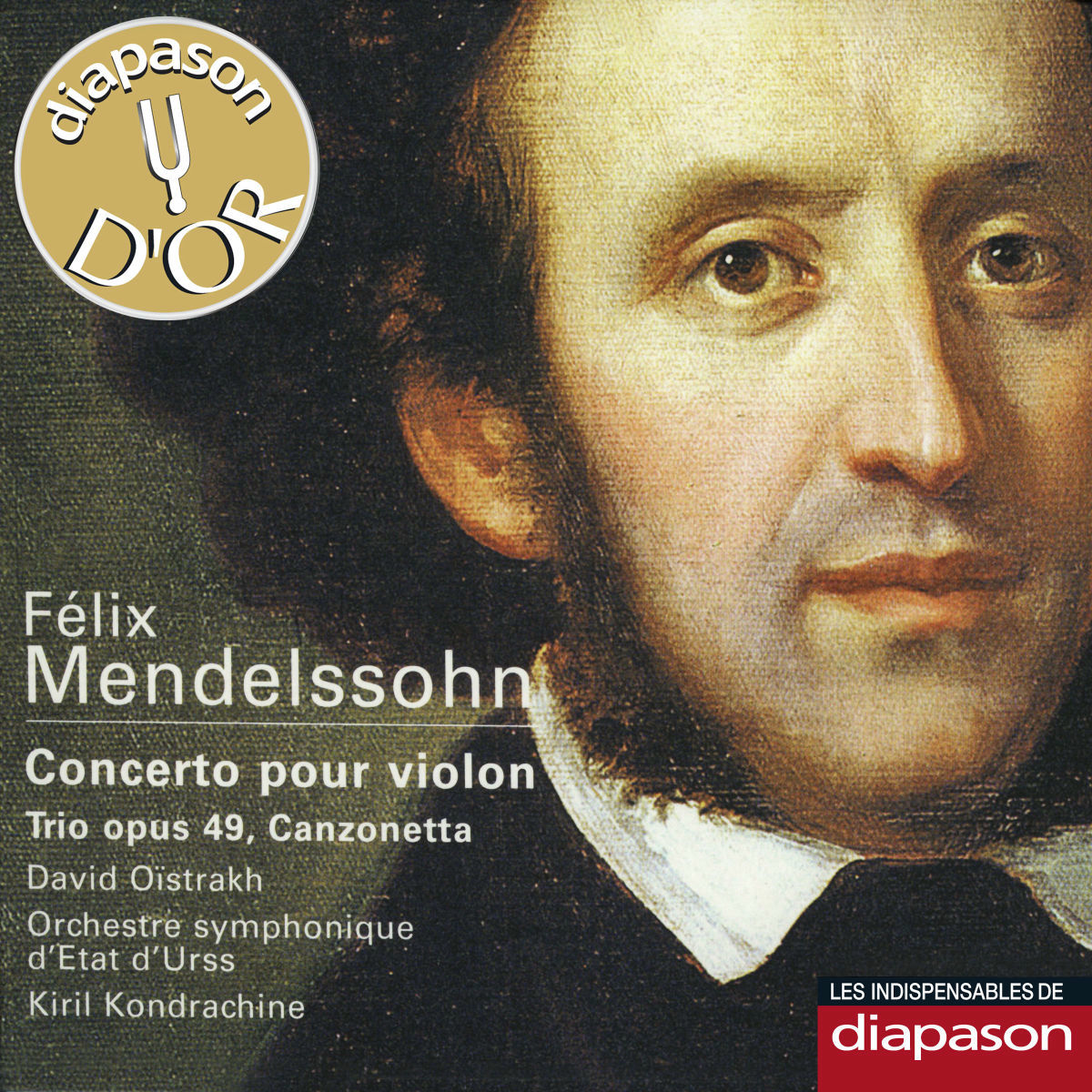 Album cover of Mendelssohn: Concerto pour violon, Trio Op. 49 & Canzonetta (Les indispensables de Diapason)