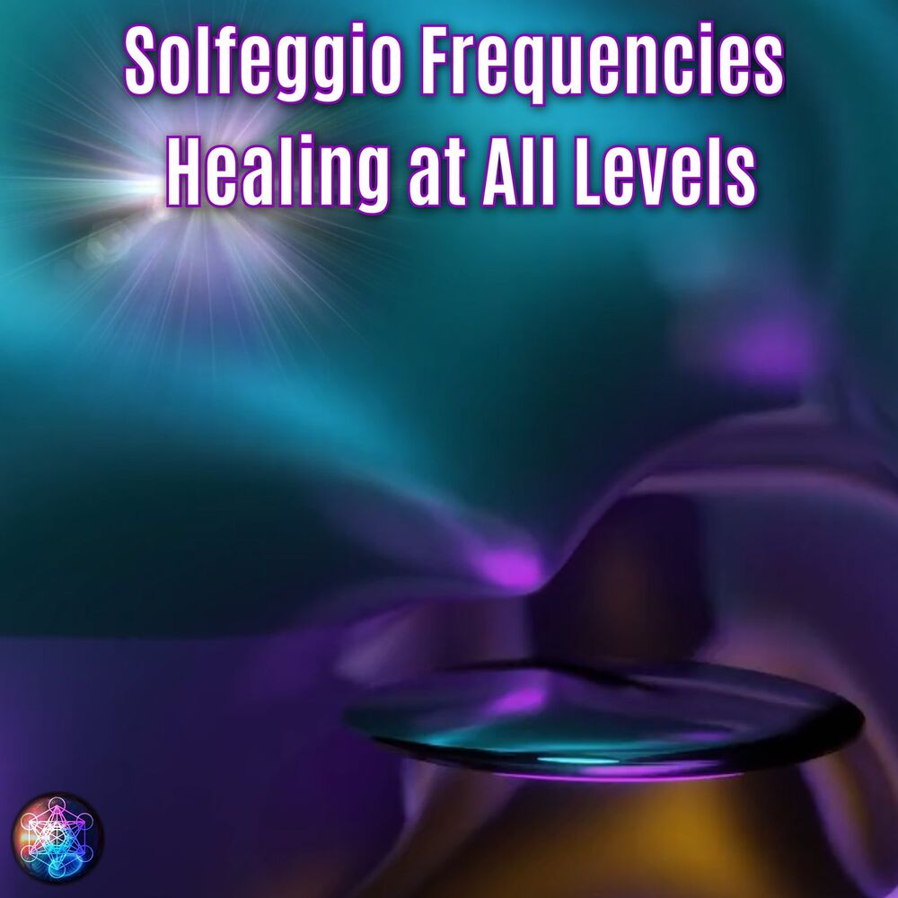 Picture of Solfeggio Frequencies Healing at All Levels