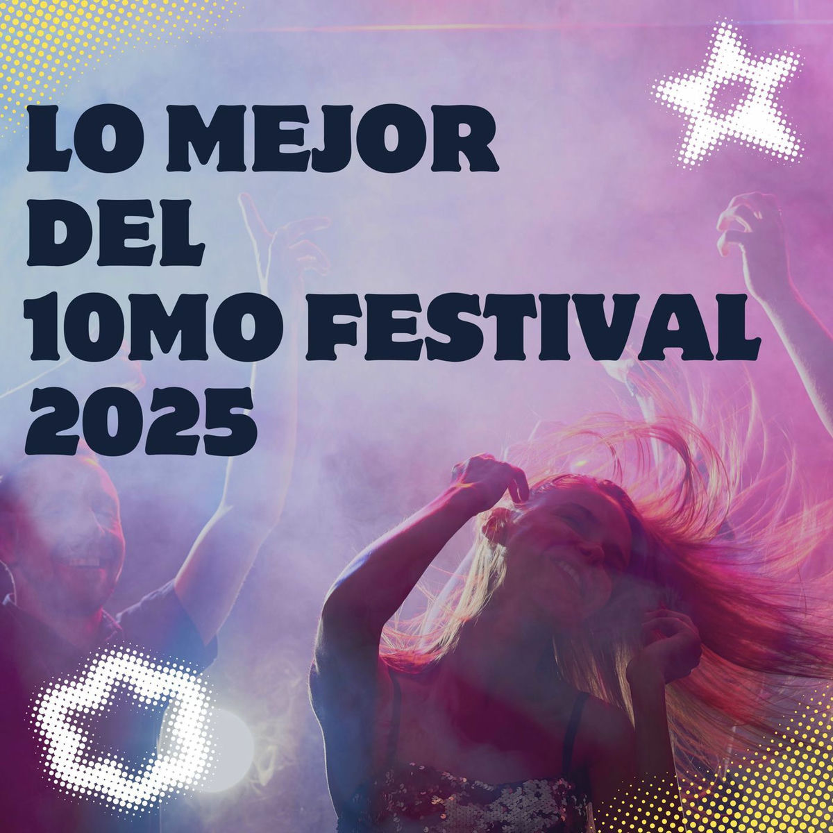 Album cover of Lo Mejor del 10mo Festival 2025