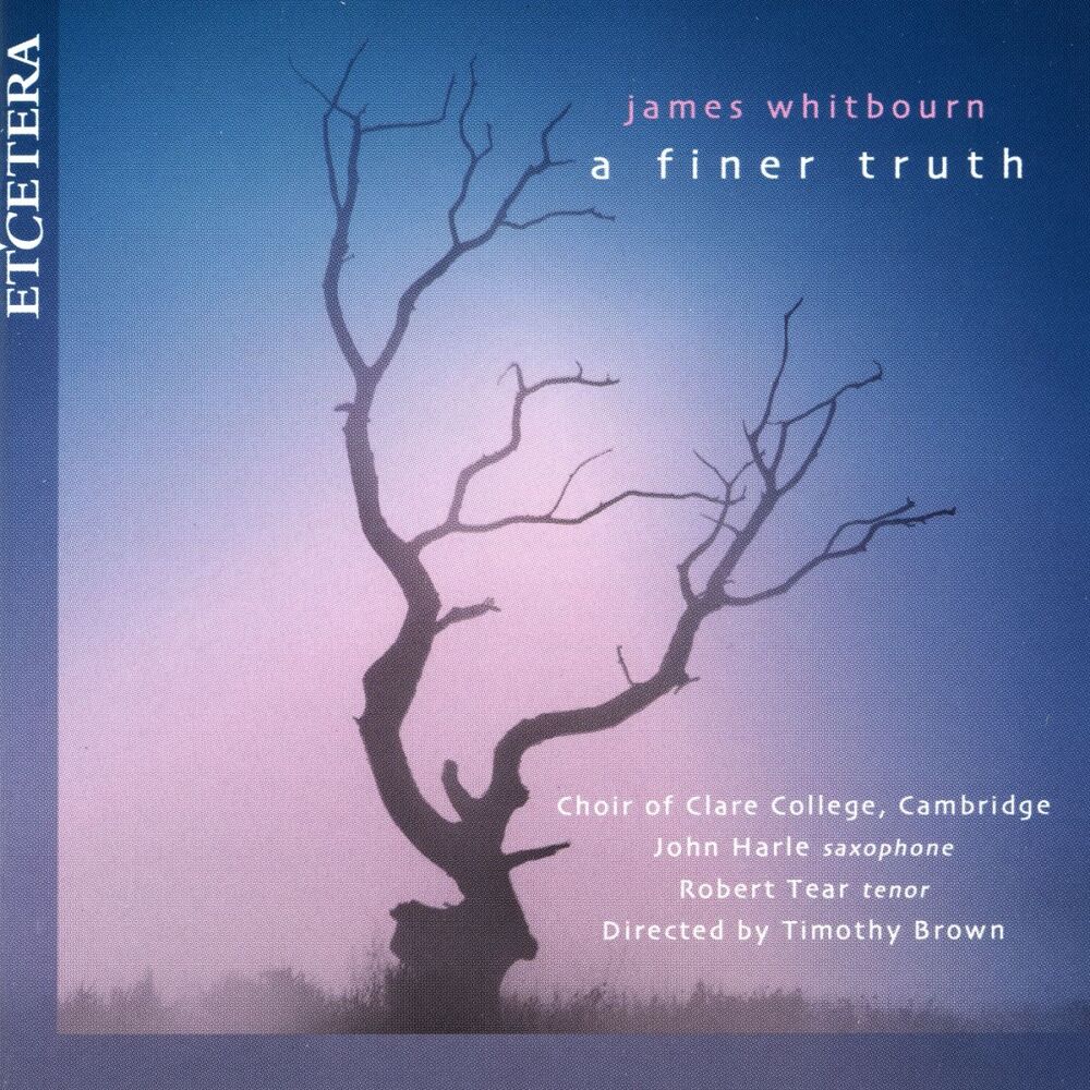 Picture of James Whitbourn, A finer truth