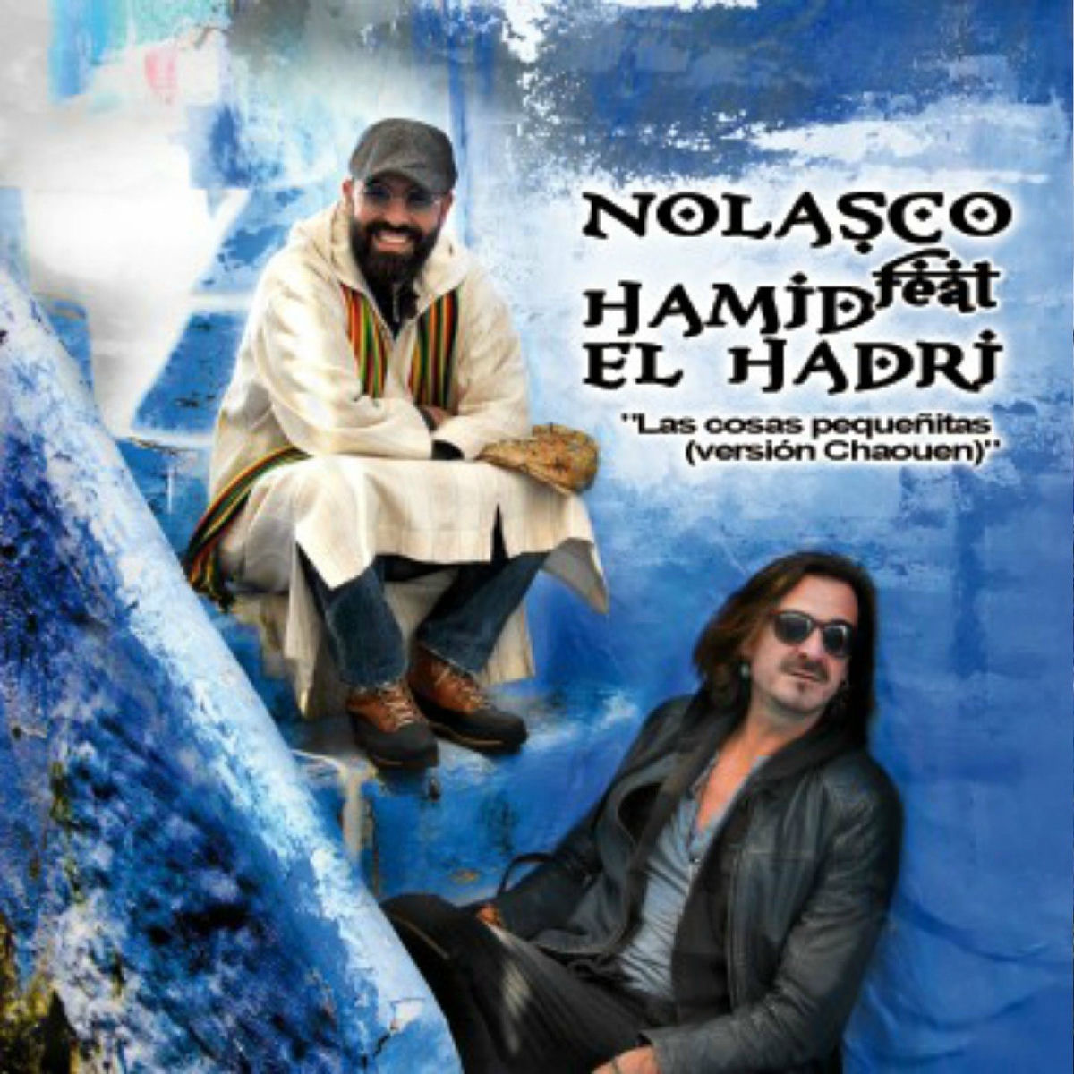 Album cover of Las Cosas Pequeñitas (Versión Chaouen)