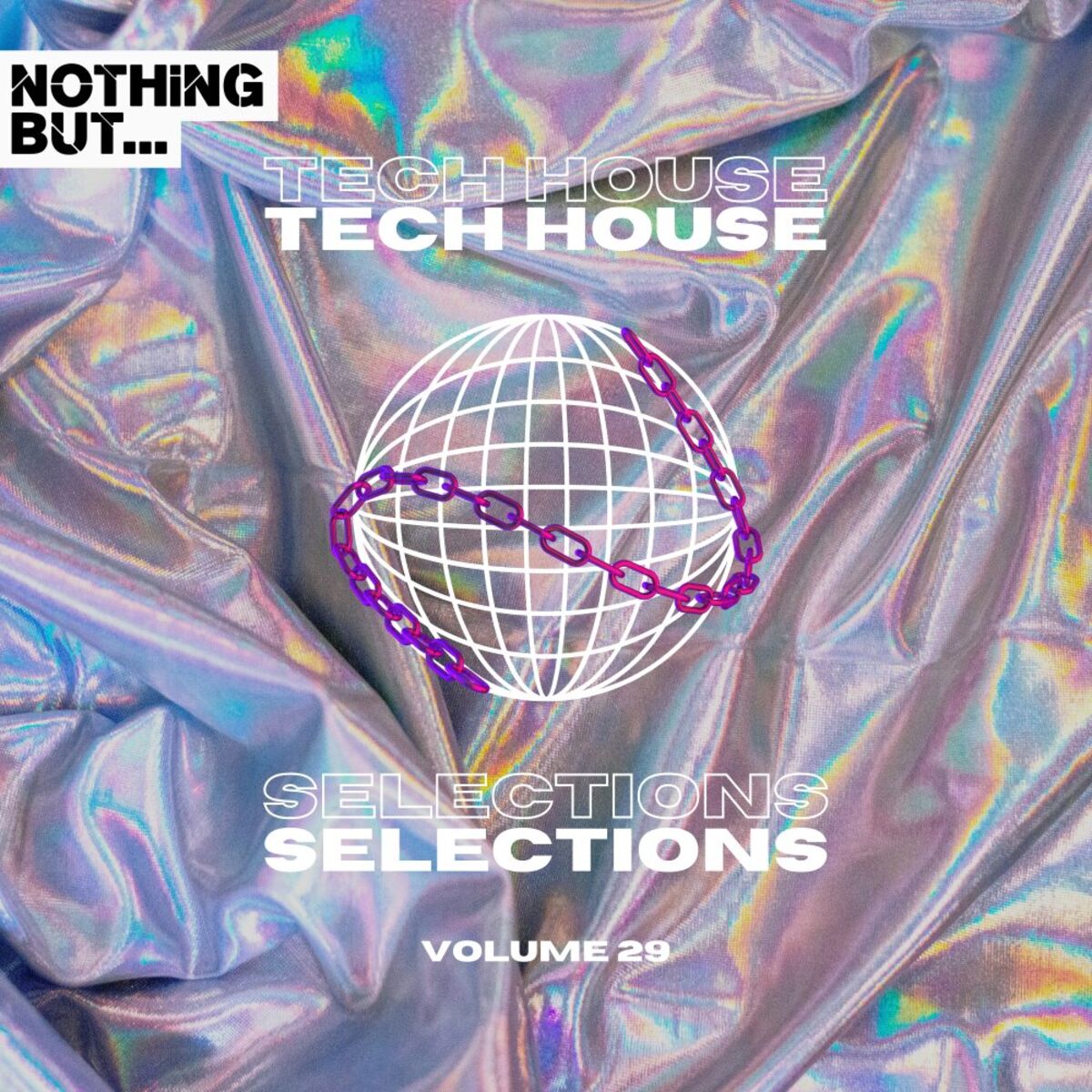 Album cover of Nothing But... Tech House Selections, Vol. 29