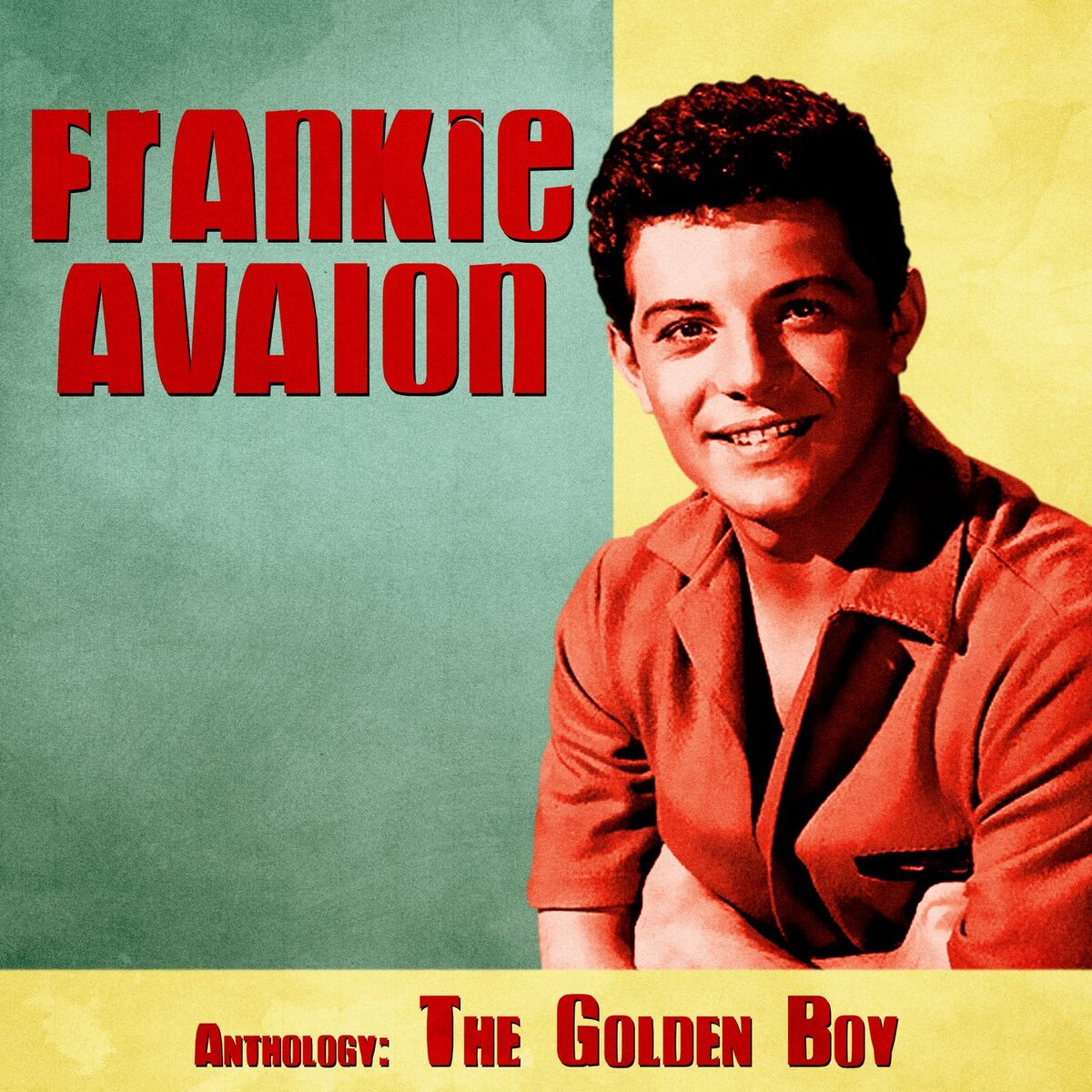 Album cover of Anthology: The Golden Boy (Remastered)