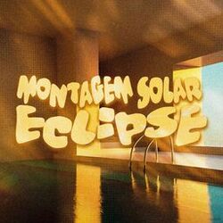 Cover of MONTAGEM SOLAR ECLIPSE