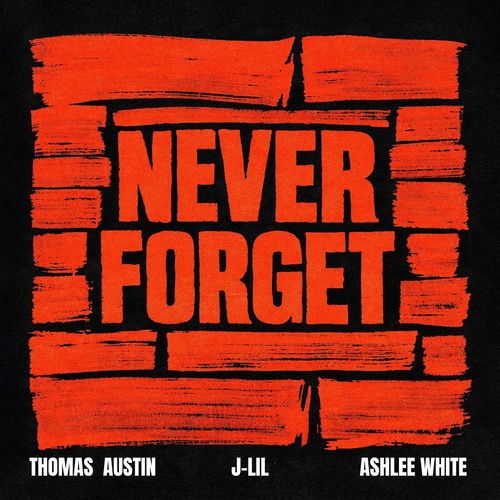 Never Forget artwork