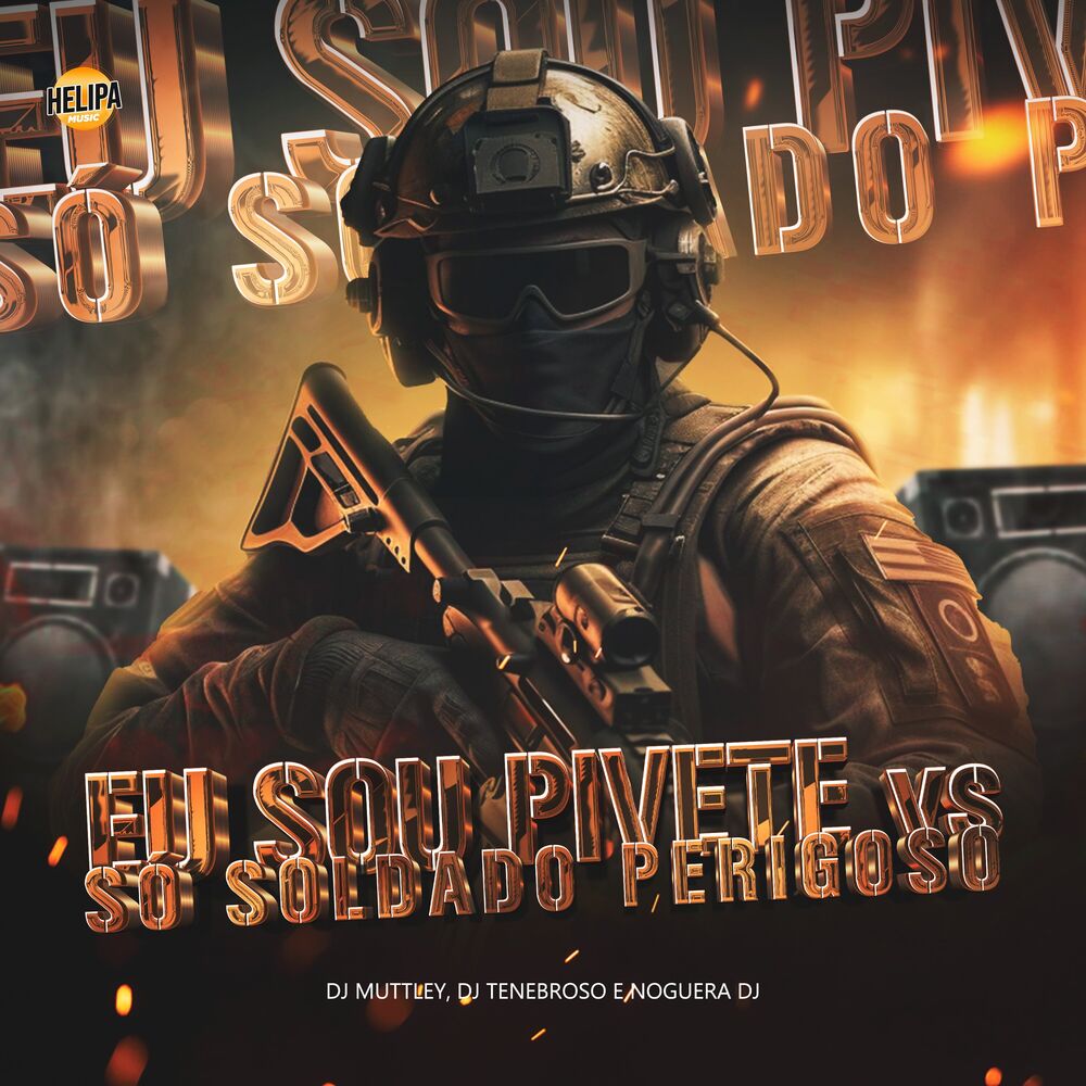 Picture of Eu Sou Pivete Vs Só Soldado Perigoso