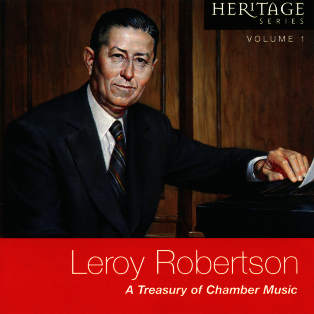 Picture of Leroy Robertson: A Treasury of Chamber Music