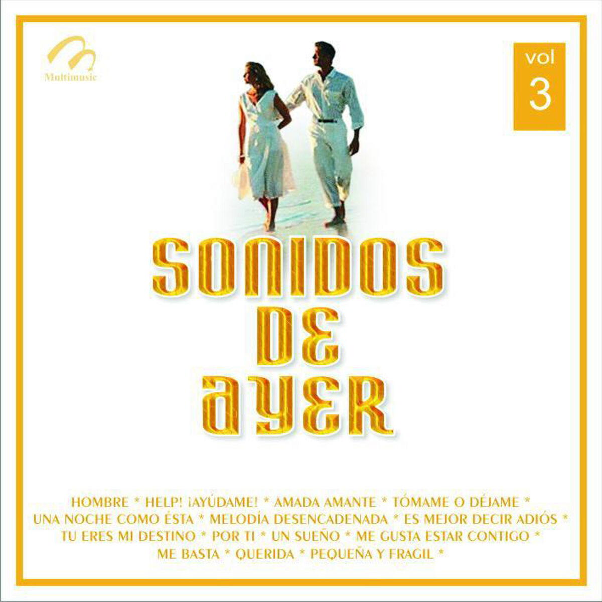 Album cover of Sonidos de Ayer, Vol. 3