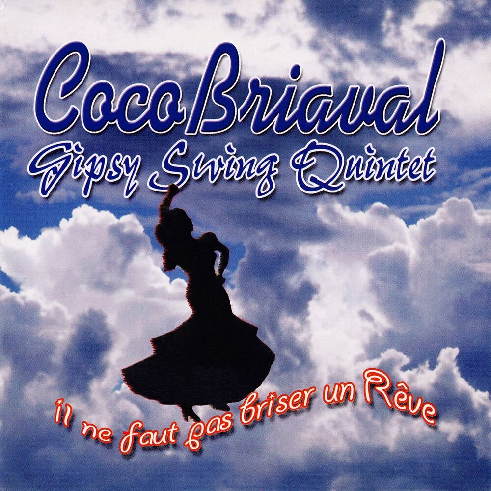 Picture of Il ne faut pas briser un rêve (Gipsy Swing Quintet)