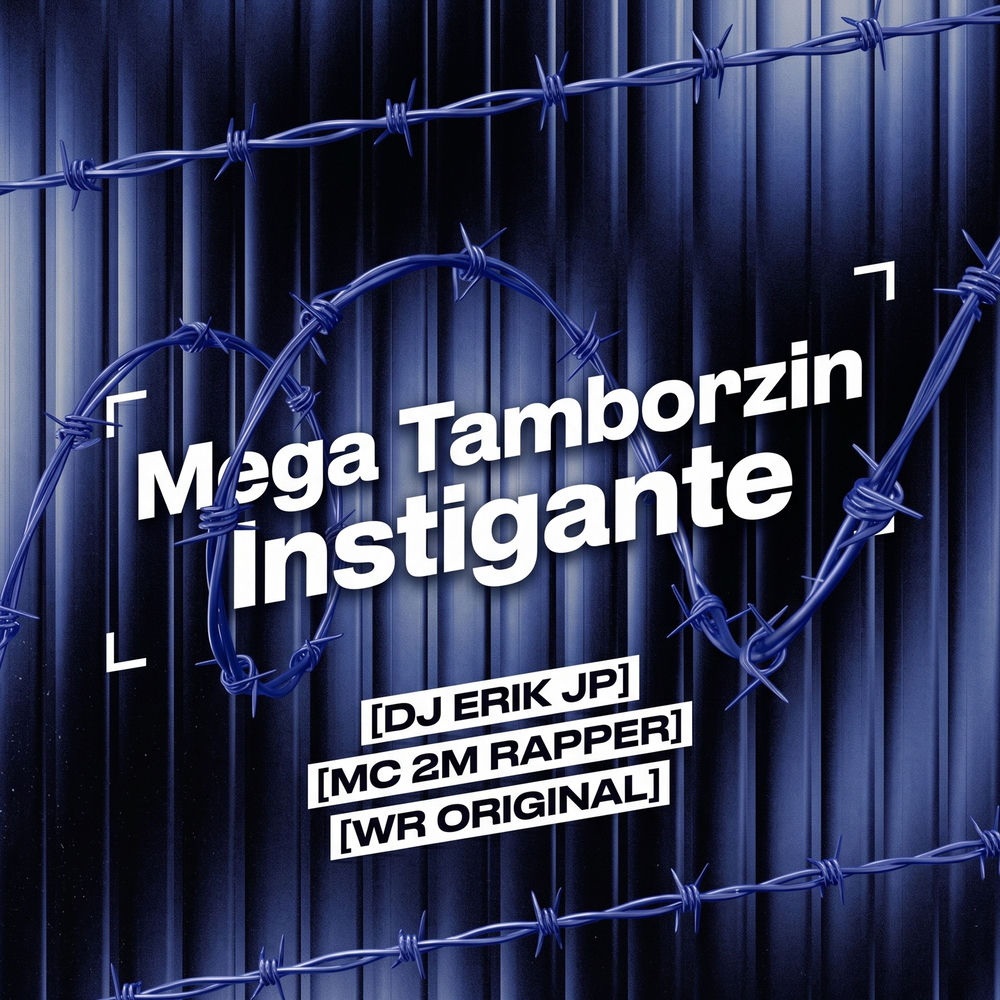 Mega Tamborzin Instigante