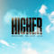 HIGHER by Nathan Dawe album cover