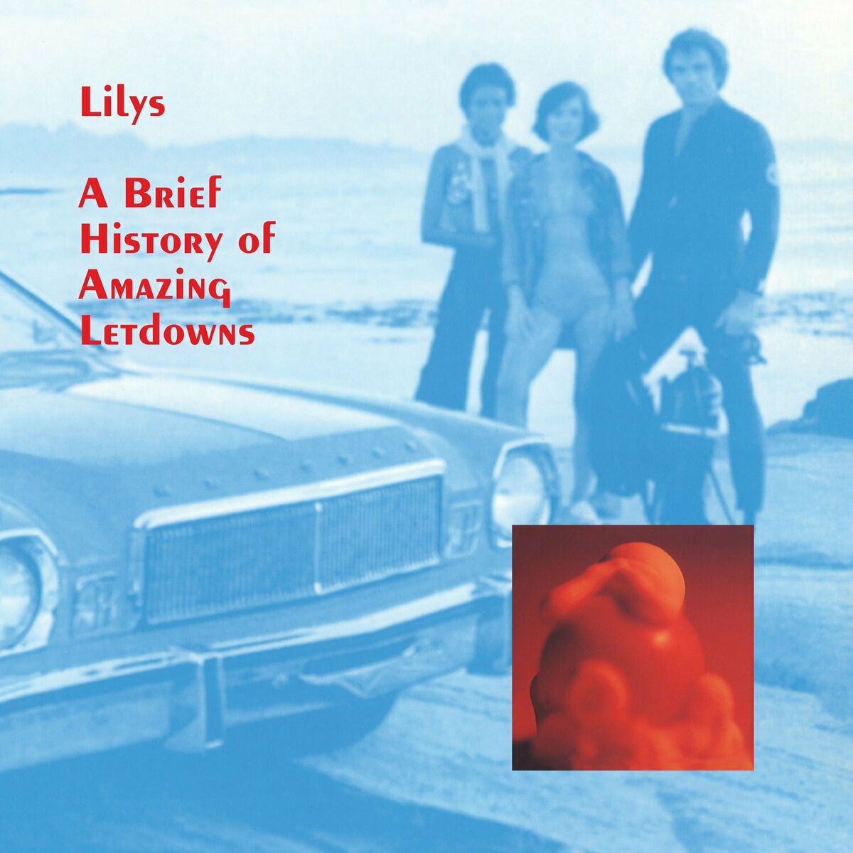 Album cover of A Brief History of Amazing Letdowns
