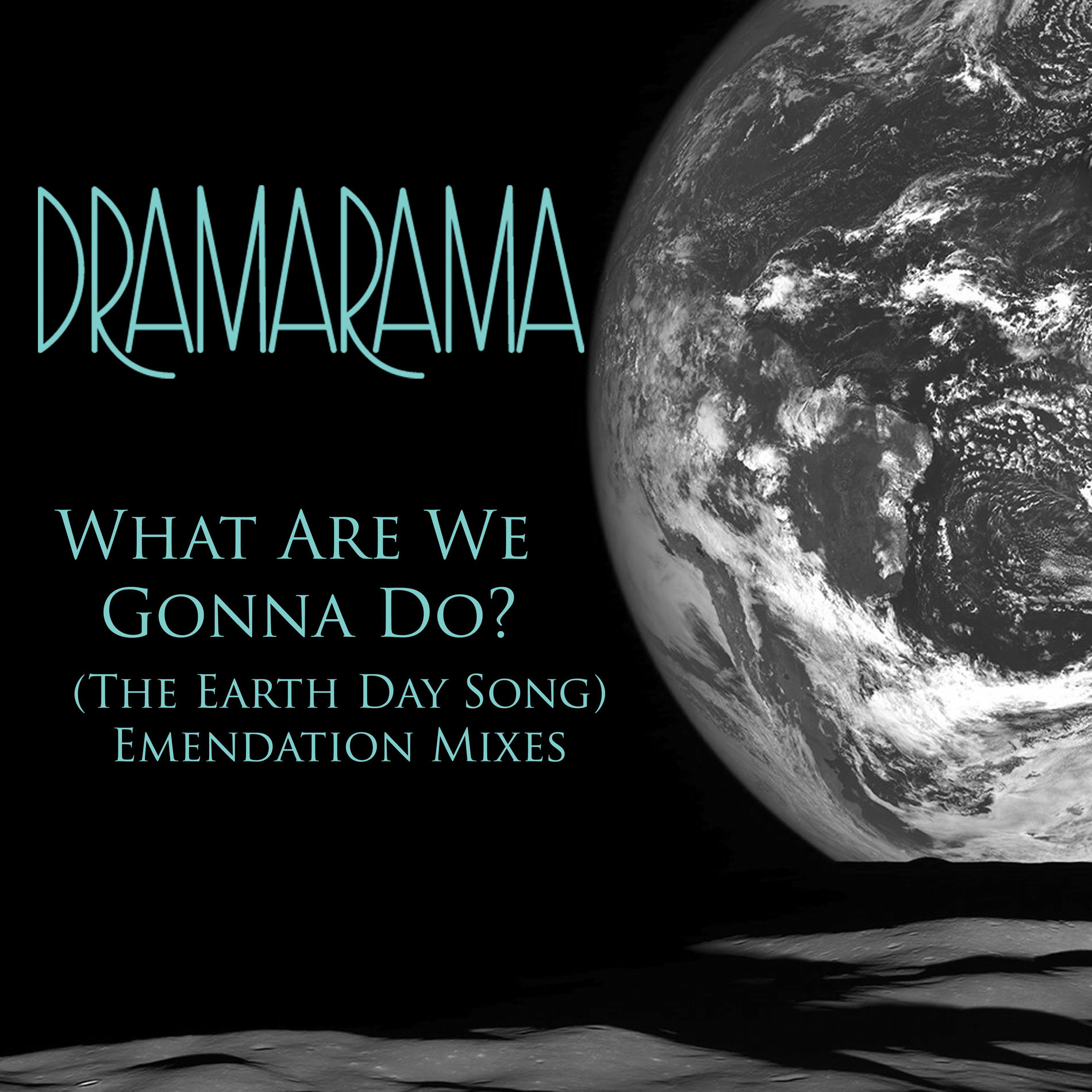 Album cover of What Are We Gonna Do? (The Earth Day Song) (Emendation Mixes)