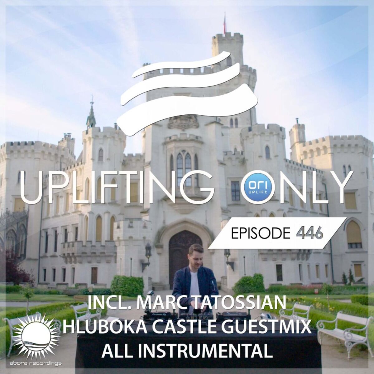 Album cover of Uplifting Only Episode 446 (incl. Marc Tatossian Hluboka Castle Guestmix) [All Instrumental] [FULL]