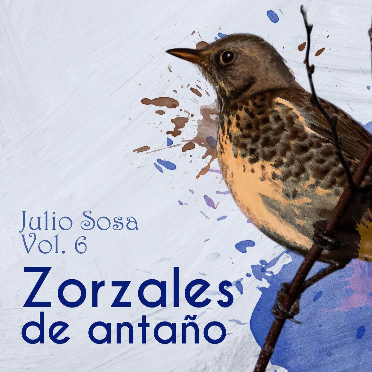 Album cover of Zorzales de Antaño - Julio Sosa, Vol. 6
