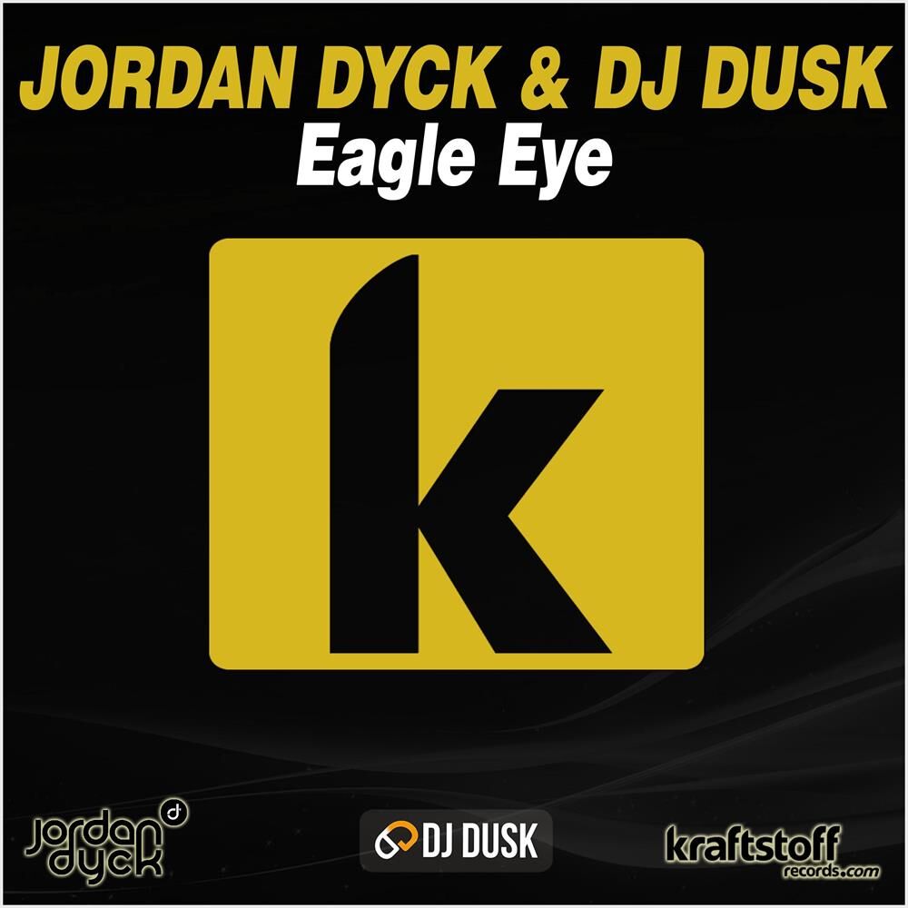 Picture of Jordan Dyck & DJ Dusk - Eagle Eye