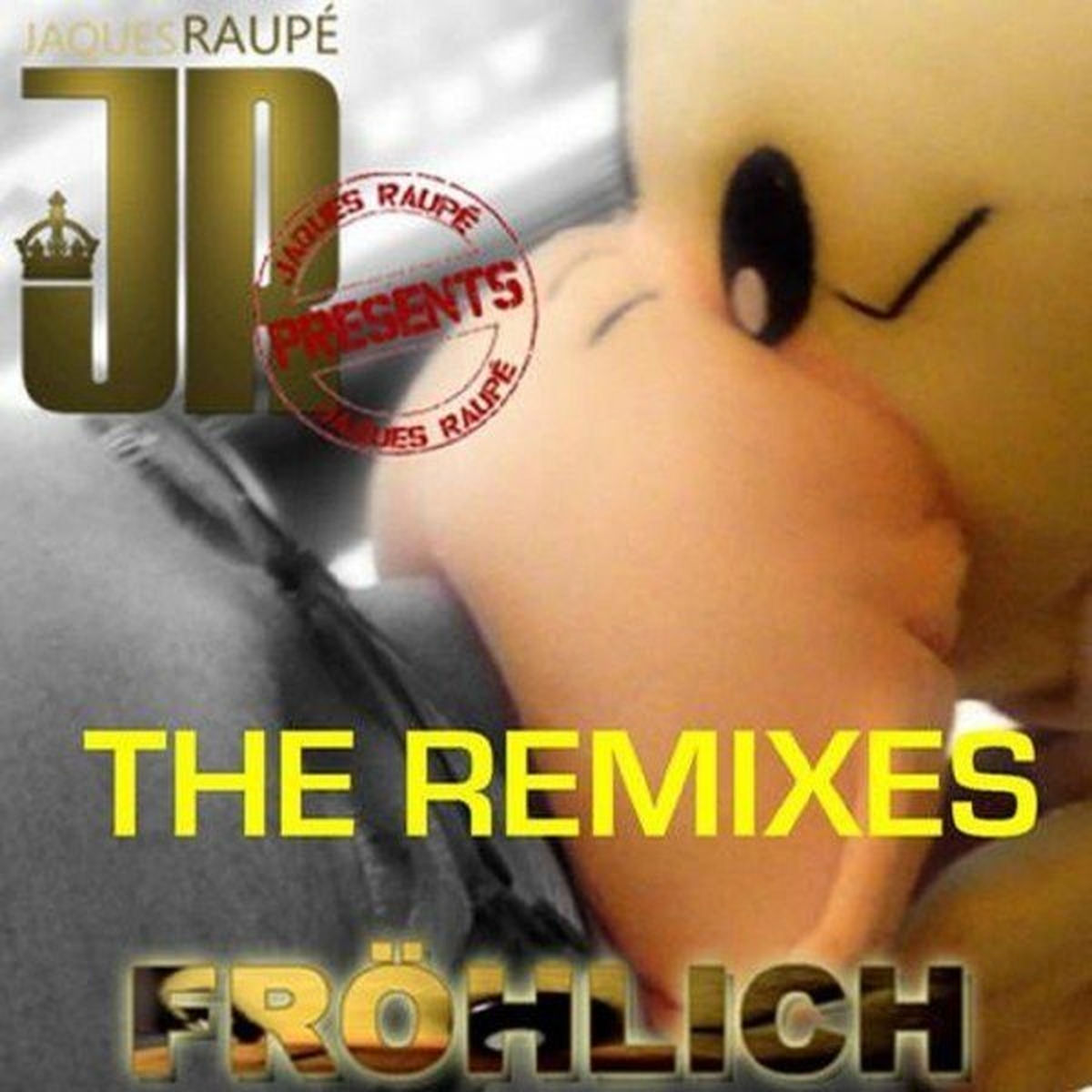 Album cover of Fröhlich (The Remixes)