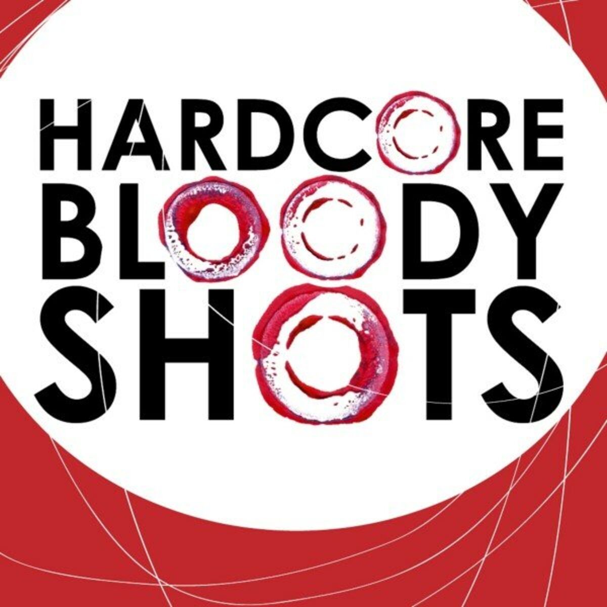 Album cover of Hardcore Bloody Shots