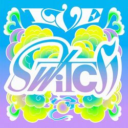 Cover of IVE SWITCH
