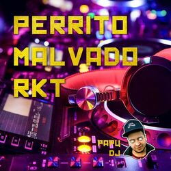 Cover of Perrito Malvado Rkt