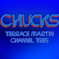 Cover of Chucks (feat. Channel Tres)