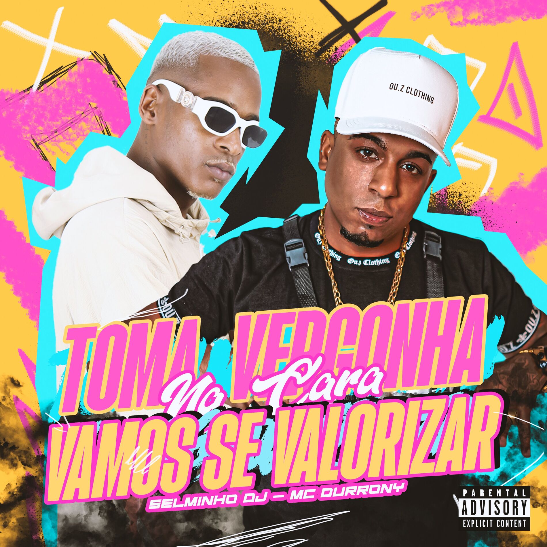 Album cover of Toma Vergonha na Cara, Vamos se Valorizar