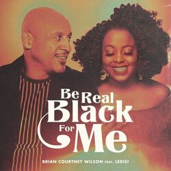 Cover of Be Real Black For Me