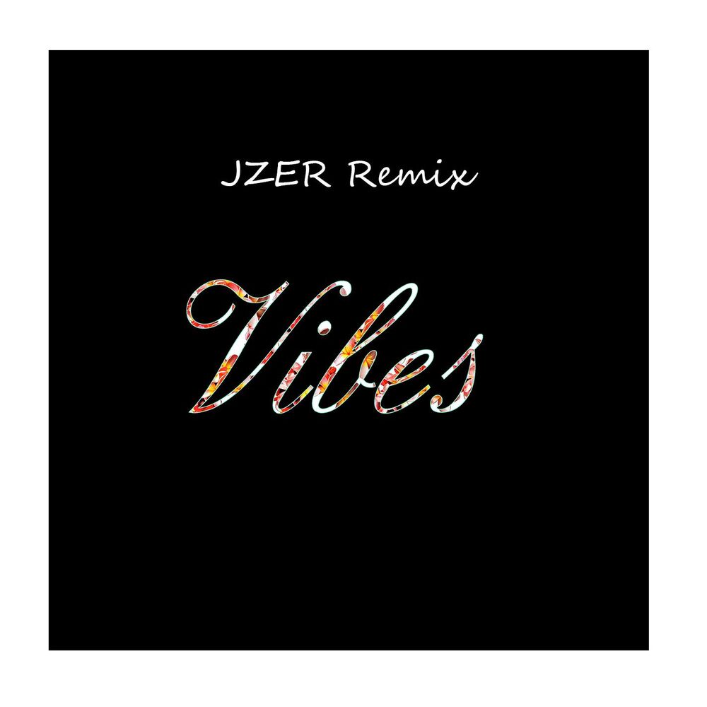 Picture of Vibes (JZER Remix) (single)