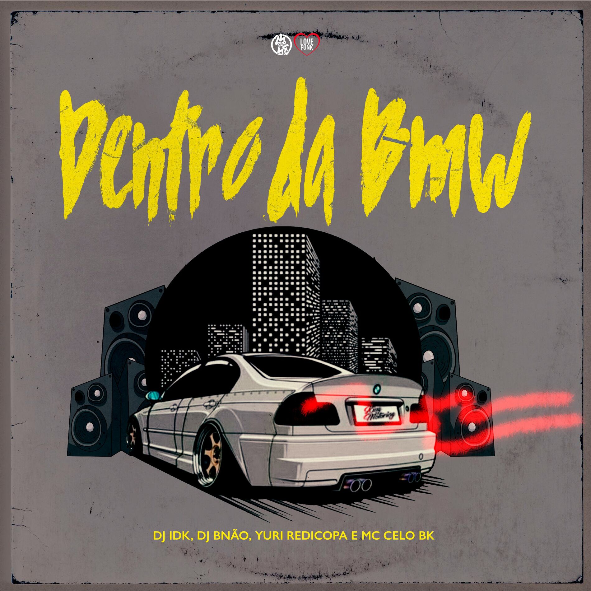 Album cover of Dentro da Bmw