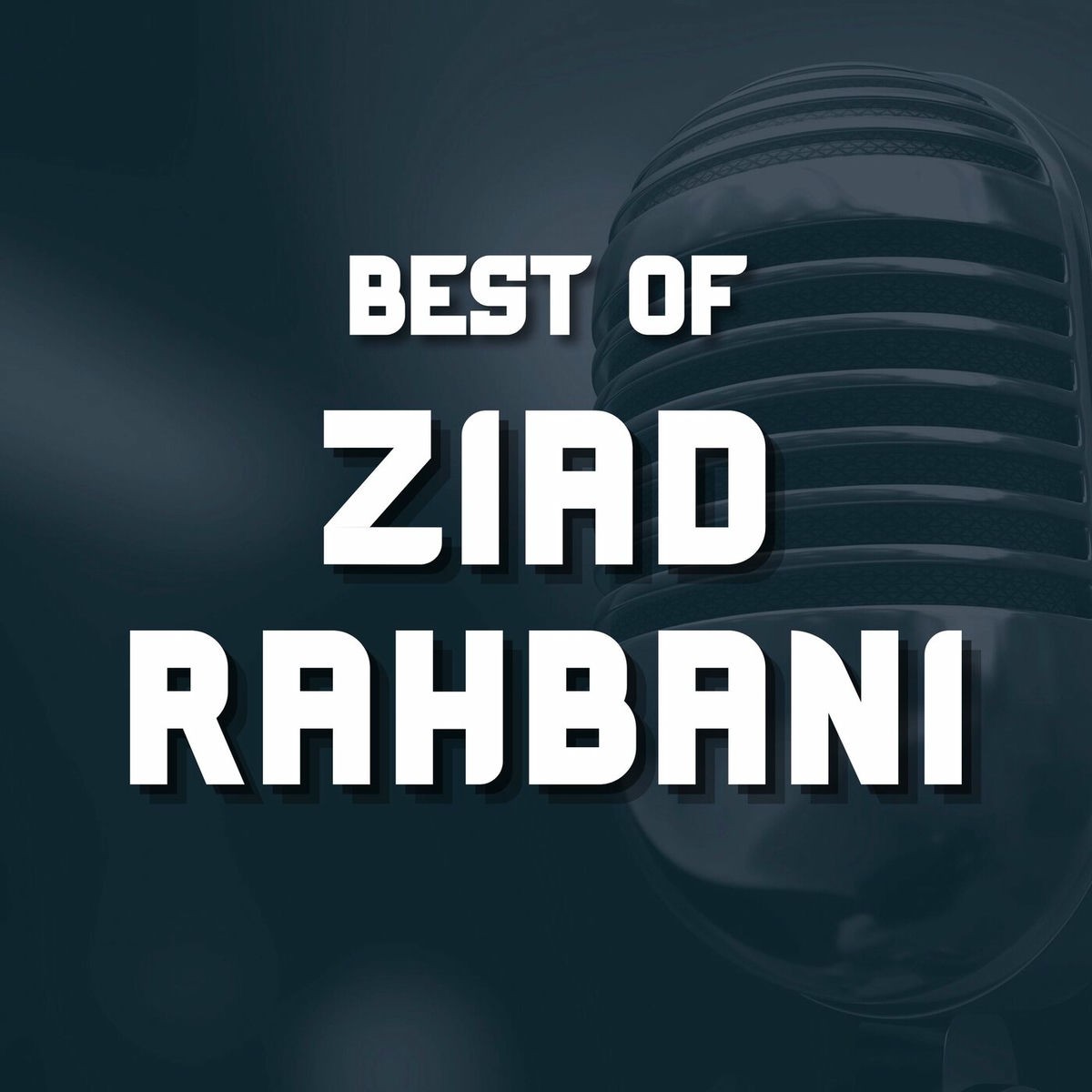 Album cover of Best of Ziad Rahbani