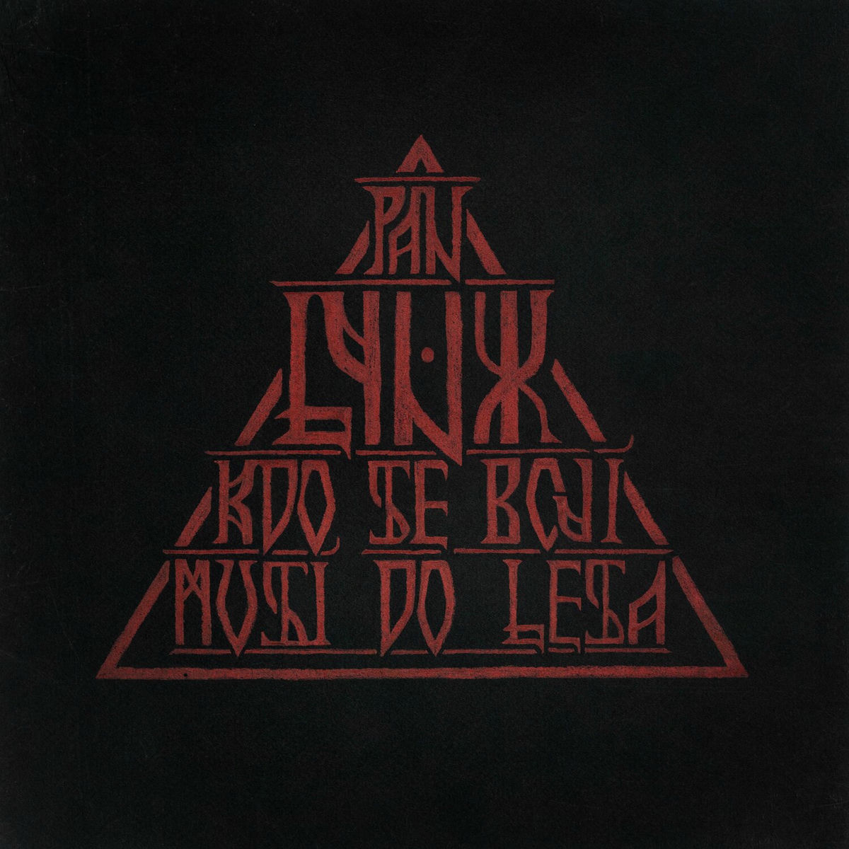 Album cover of Kdo se bojí, musí do lesa
