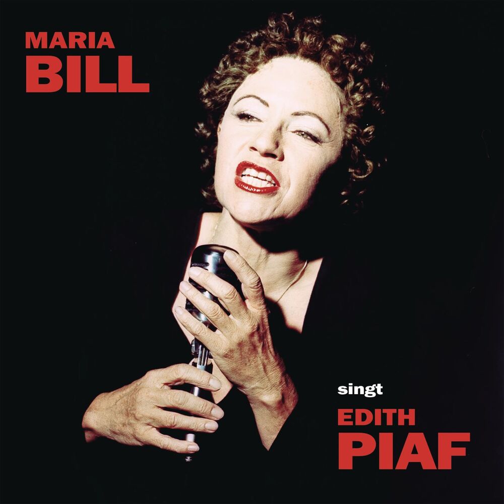 Picture of MARIA BILL singt EDITH PIAF