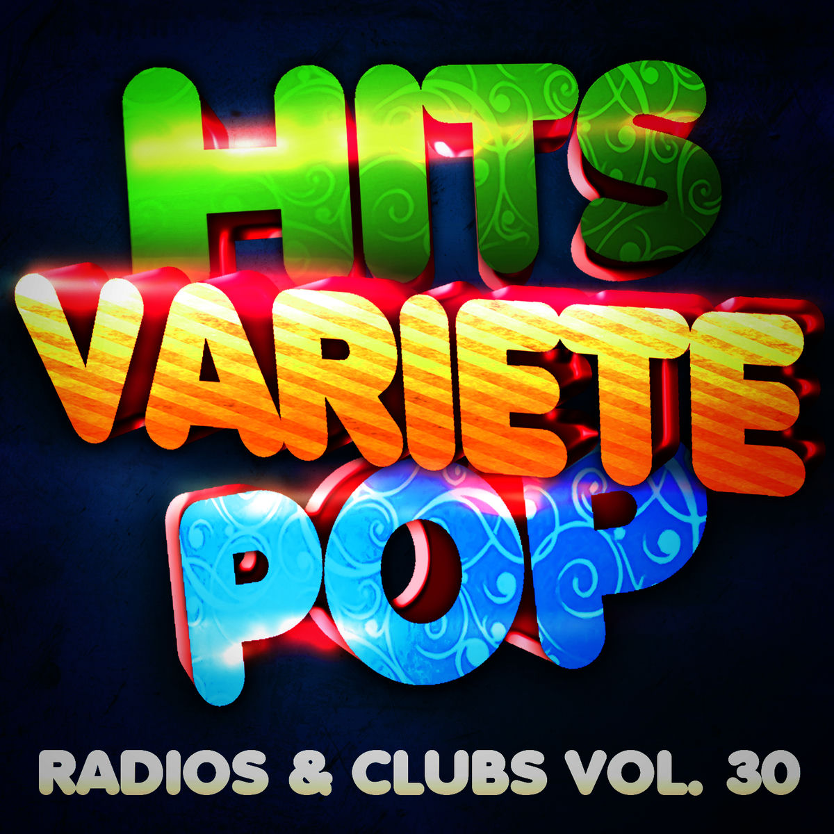 Album cover of Hits Variété Pop Vol. 30 (Top Radios & Clubs)