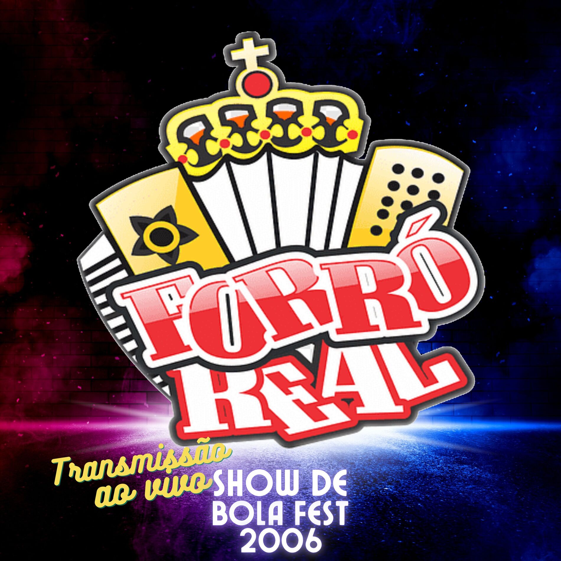Album cover of Show de Bola Fest 2006 Transmissão ao Vivo
