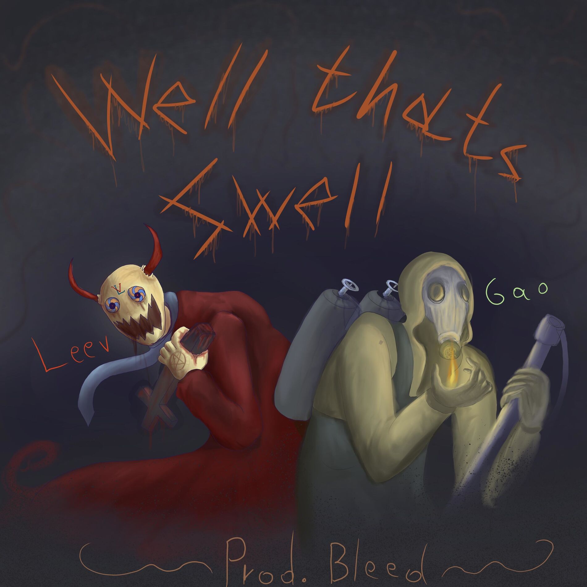 Album cover of WELL THATS SWELL (feat. Gao the Arsonist & Bleed)