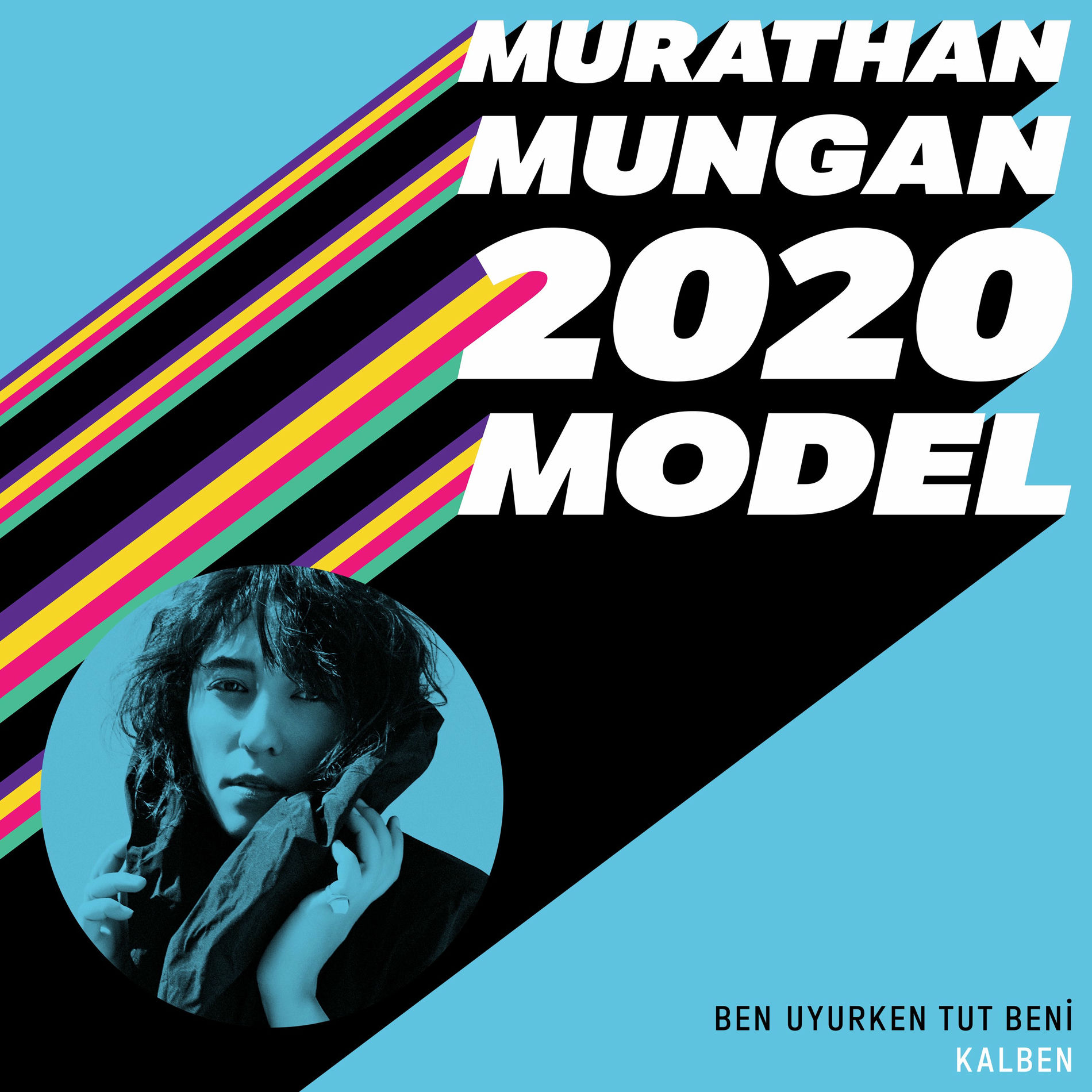 Album cover of Ben Uyurken Tut Beni (2020 Model: Murathan Mungan)
