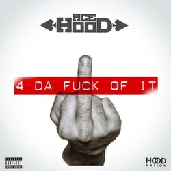 Cover of 4 da Fuck of It - EP