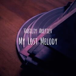 Cover of My Lost Melody
