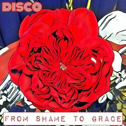 Cover of from shame to grace part 1