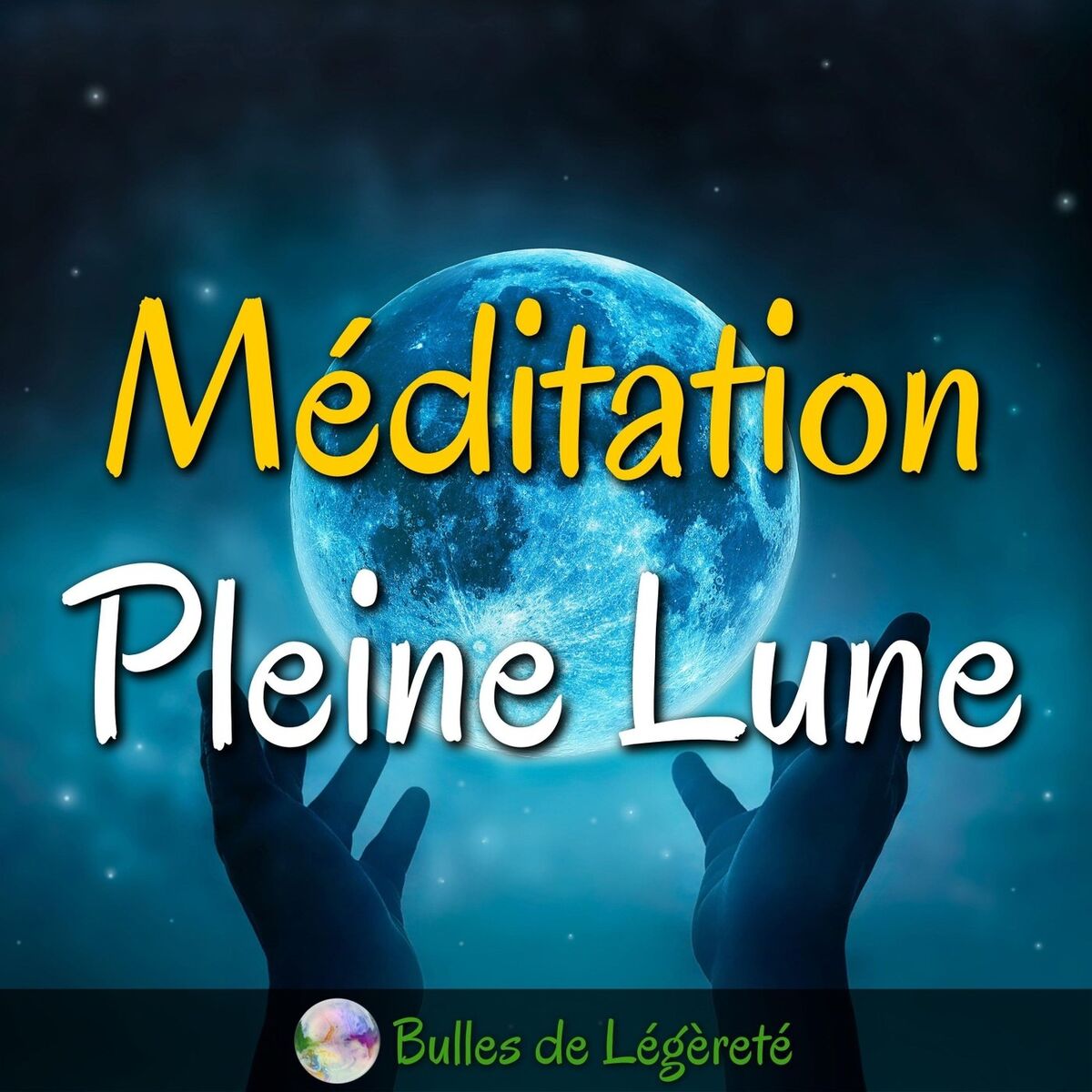 Album cover of Méditation guidée Pleine Lune